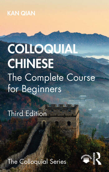 Colloquial Chinese - The Complete Course for Beginners – Third Edition book cover